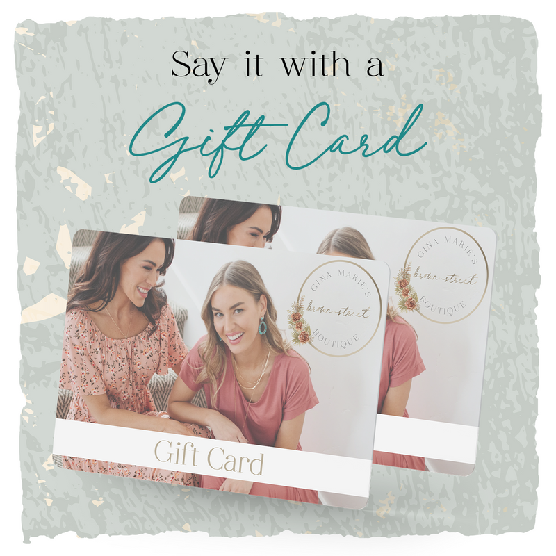Gina Marie's Brown Street Boutique Gift Card
